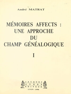 cover image of Mémoires affects